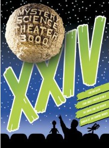 Mystery Science Theater 3000, Vol. XXIV